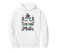 Pour Me Something Mister Mardi Gras Party Funny Drinking Sudadera con Capucha