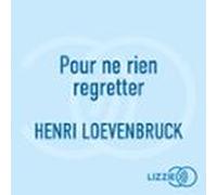 Pour Ne Rien Regretter (audiolibro)