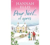 Pour Noël… et après (Noël dans les Cotswolds)