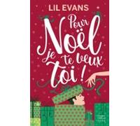 Pour Noël Je Te Veux Toi ! (ebook)