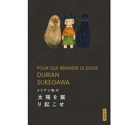 Pour que renaisse le soleil