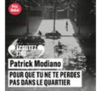 Pour Que Tu Ne Te Perdes Pas Dans Le Quartier (audiolibro)
