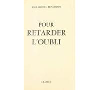 Pour Retarder Loubli (ebook)