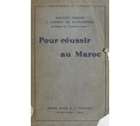 Pour Réussir Au Maroc (ebook)