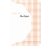 Pour Toi, Mon Enfant : Une Lettre Chaque Année Jusqu'à Tes 18 Ans. Un Carnet pour un Cadeau Inoubliable à Offrir à Mon Enfant pour ses 18 Ans. Idée Cadeau pour une Naissance