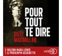 Pour Tout Te Dire (audiolibro)