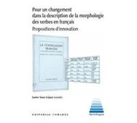 Pour un changement dans la description de la morphologie des verbes en français (INTERLINGUA)