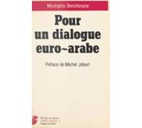 Pour Un Dialogue Euro-arabe (ebook)