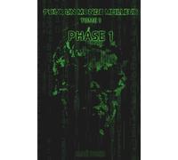 Pour un Monde Meilleur - Tome 1: Phase 1