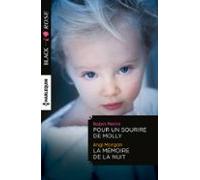 Pour Un Sourire De Molly - La Mémoire De La Nuit (ebook)