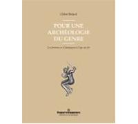 Pour Une Archéologie Du Genre (ebook)