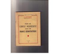 pour une corse heureuse dans une france democratique