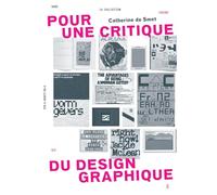 Pour une critique du design graphique: Dix-huit essais