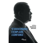 Pour une gouvernance exemplaire et de confiance