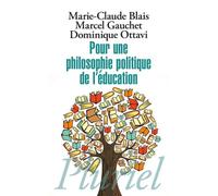 Pour une philosophie politique de l'éducation: Six questions d'aujourd'hui