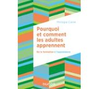 Pourquoi Et Comment Les Adultes Apprennent (ebook)