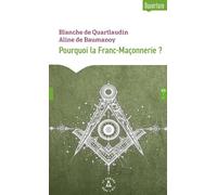 Pourquoi la Franc-Maçonnerie ?