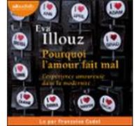 Pourquoi Lamour Fait Mal (audiolibro)