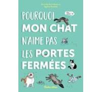 Pourquoi Mon Chat Naime Pas Les Portes Fermées (ebook)