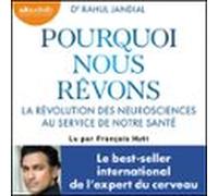 Pourquoi Nous Rêvons