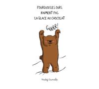 Pourquoi ours n aiment pas glace au choc