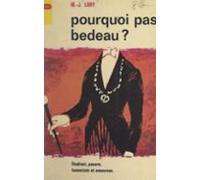 Pourquoi Pas Bedeau ? (ebook)