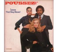 Poussez - Leave That Boy Alone