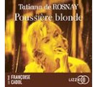 Poussière Blonde (audiolibro)