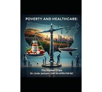 Poverty and Healthcare: The Hidden Crisis: United States and Arkansas Realities