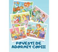 Povesti De Adormit Copiii: Carti in limba romana copii, Carti pentru copii in limba romana, Carti in romana copii, Carti pentru copii