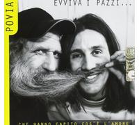 Povia - Evviva I Pazzi...Che