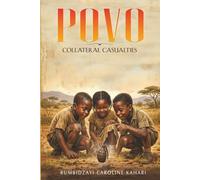 POVO-COLLATERAL CASUALTIES
