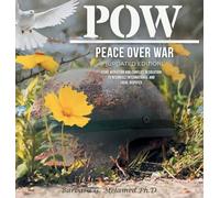 POW: Peace Over War: Using Mediation and Conflict Resolution to Reconcile International and Local Disputes