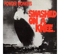 Powder Monkeys - Smashed on a Knee