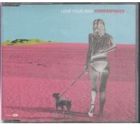 Powderfinger - Love Your Way