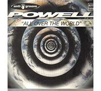 Powell - All Over The World / I Am Ready