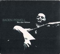 Powell, Baden - Rio Das Valsas