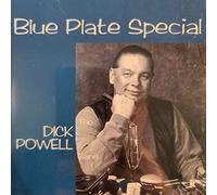 Powell, Dick - Blue Plate Special