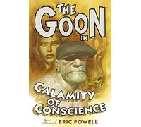 Powell, Eric - The Goon Volume 9: Calamity Of Conscience