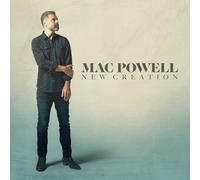 Mac Powell New Creation (Vinyl)