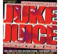 Power 92 Hotboyz - Juke Juice: Power 92 Chicago
