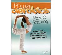 Power Aerobics: Yoga & Stretching [Reino Unido] [DVD]