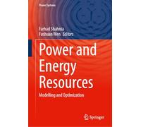 Power and Energy Resources: Modelling and Optimization (Power Systems)