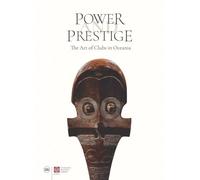 Power and Prestige: The Art of Clubs in Oceania
