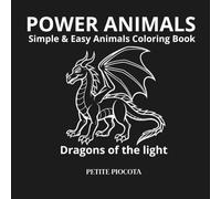 power animals: Dragons of the light