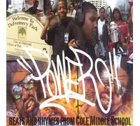 Power: Beats and Rhymes From Cole Middle School