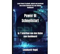 Power BI Schnellstart: In 7 Schritten von den Daten zum Dashboard (Power BI series)
