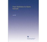 Power Distribution for Electric Railroads
