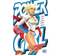 Power Girl: Power Trip