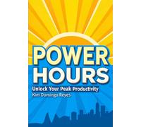 Power Hours: Unlock Your Peak Productivity